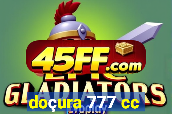 doçura 777 cc